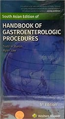 Handbook Of Gastroenterologic Procedures 5th Edition 2020 by Todd H. baron