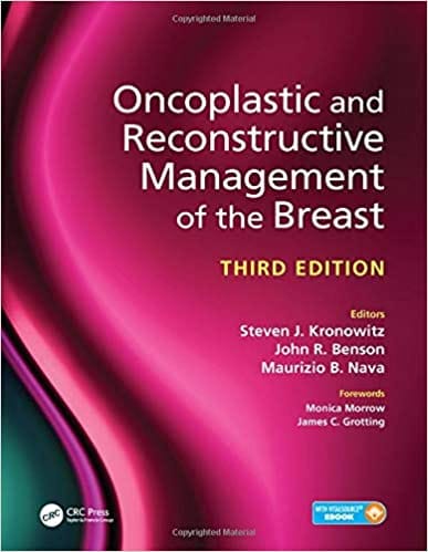 Oncoplastic and Reconstructive Management of the Breast 3rd Edition 2020 by Steven J. Kronowitz