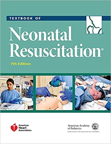 Textbook of Neonatal Resuscitation 2016 by American Academy of Pediatrics