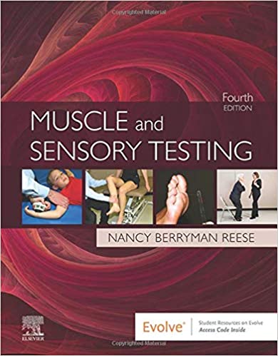 Muscle and Sensory Testing 4th Edition 2020 by Nancy Berryman Reese