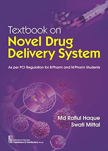Textbook on Novel Drug Delivery System 2020 by Rafiul Haque
