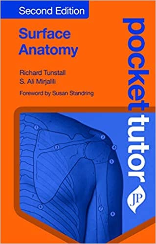 Pocket Tutor Surface Anatomy 2nd Edition 2020 by Richard Tunstall