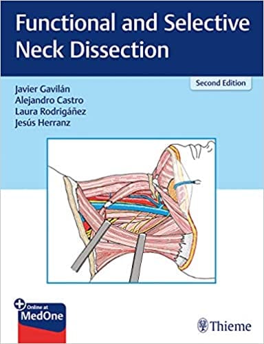 Functional and Selective Neck Dissection 2nd Edition 2020 by Gavilan