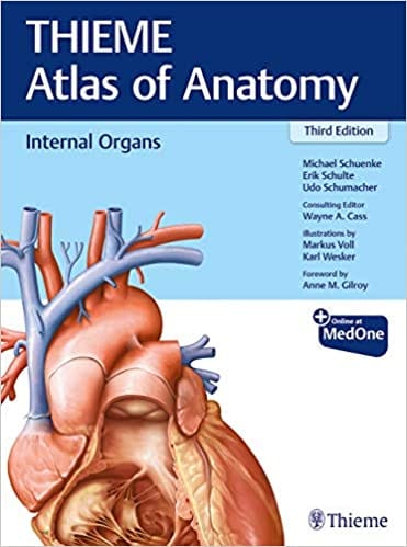 Internal Organs (THIEME Atlas of Anatomy) 3rd Edition 2020 by Michael Schuenke