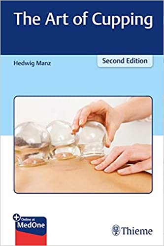 The Art of Cupping 2nd Edition 2020 by Manz