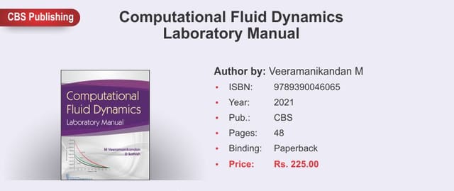 Computational Fluid Dynamics Laboratoray Manual 2021 by Veeramanikandan M