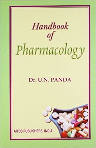 Handbook of Pharmacology 4th Edition 2020 by U N Panda