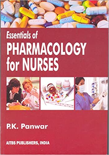 Essentials of Pharmacology for Nurses 2nd Edition 2020 by Panwar PK