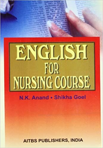 English For Nursing Courses 2nd Edition 2020 by N K Anand