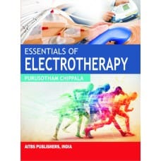 Essentials of Electrotherapy 1st Edition 2017 by Purusotham Chippala
