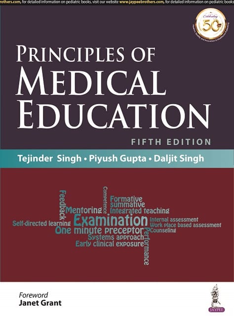 Principles of Medical Education 5th Edition 2020 by Tejinder Singh