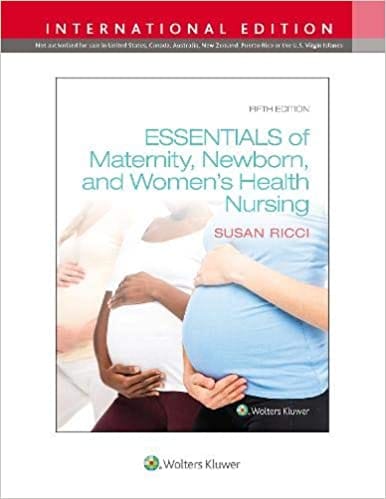 Essentials of Maternity, Newborn, and Women's Health 5th International Edition 2021 by Susan Ricci