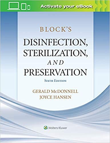 Blocks Disinfection Sterilization And Preservation 6th Edition 2021 by Gerald McDonnell