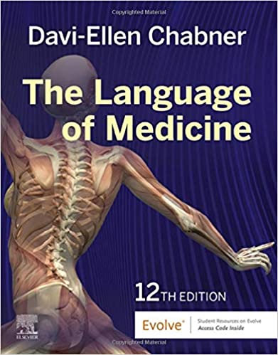 The Language Of Medicine 12th Edition 2021 by Chabner D.E.