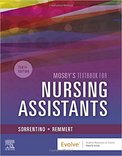 Mosbys Textbook For Nursing Assistants Soft Cover Version 10th Edition 2021vby Sheila A. Sorrentino