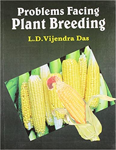 Problems Facing Plant Breeding 2020 by Das Vijendra