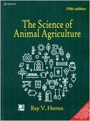 The Science of Animal Agriculture 5th Edition 2020 by Herren