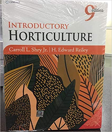 Introductory Horticulture 9th Edition 2020 by C.L Shry