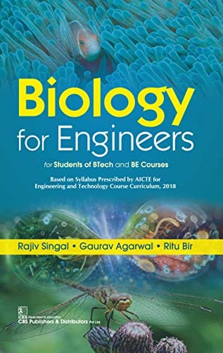 Biology For Engineers 2020 by Rajiv Singal