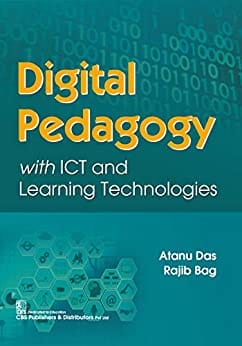 Digital Pedagogy With Ict and Learning Technologies 2020 by Atanu Das