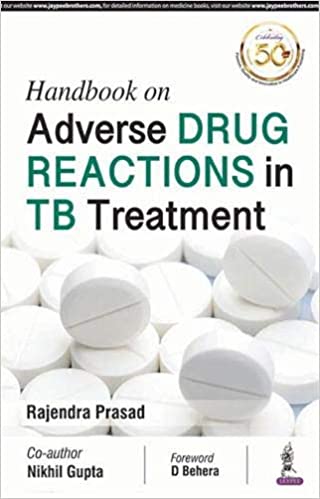 Handbook On Adverse Drug Reactions In Tb Treatment 1st Edition 2019 by Prasad Rajendra