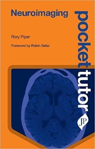 Pocket Tutor Neuroimaging 1st Edition 2018 by Rory Piper