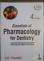 Essentials Of Pharmacology For Dentistry 4th Edition 2020 By KD Tripathi