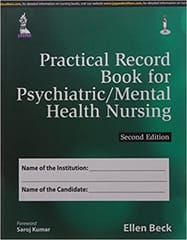 Practical Record Book For Psychiatric/Mental Health Nursing 2nd Edition 2015 By Beck Ellen