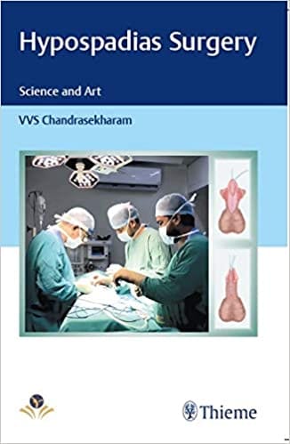 Hypospadias Surgery - Science and Art 2019 by V.V.S. Chandrasekharam