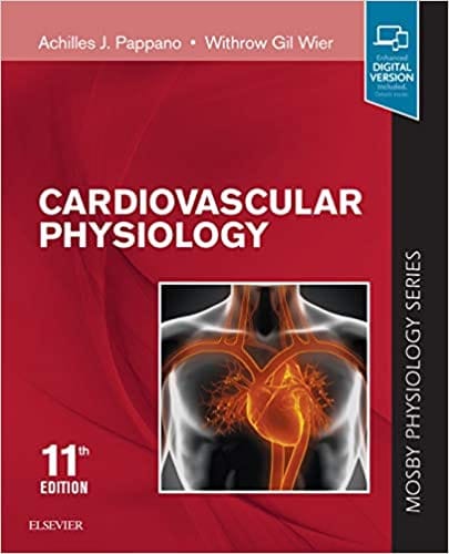 Cardiovascular Physiology 11th Edition 2018 by Achilles J. Pappano