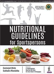 Nutritional Guidelines for Sportspersons 1st Edition 2018 by Geetanjali Bhide