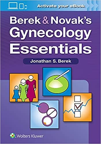 Berek & Novaks Gynecology Essentials 2021