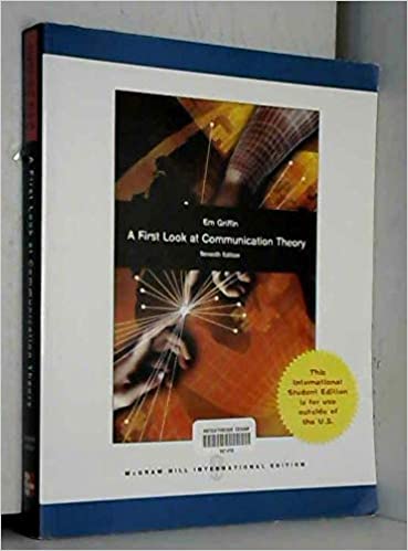 A Frist Look At Communication Theory 7th Edition 2009 by Griffin E