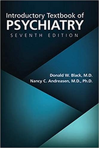 Introductory Textbook of Psychiatry 7th Edition 2021 by Donald W. Black