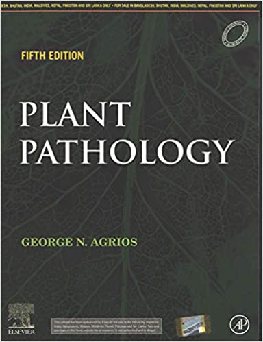Plant Pathology 5th Edition 2006 by Agrios