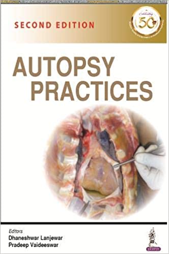 Autopsy Practices 2nd Edition 2021 by Dhaneshwar Lanjewar