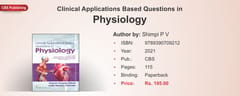 Clinical Applications Based Questions in Physiology 2021 by Shimpi P V