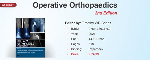 Operative Orthopaedics 2nd Edition 2021 by Timothy WR Briggs