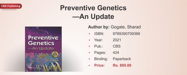 Preventive Genetics - An Update 2021 by Gogate, Sharad