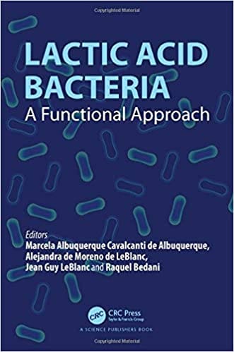 Lactic Acid Bacteria: A Functional Approach 2020 by Marcela Albuquerque