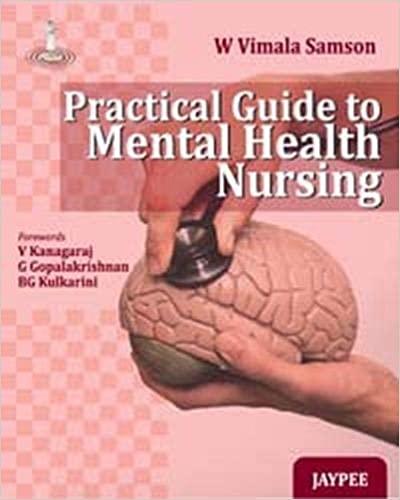 Practical Guide to Mental Health Nursing 2011 by Samson