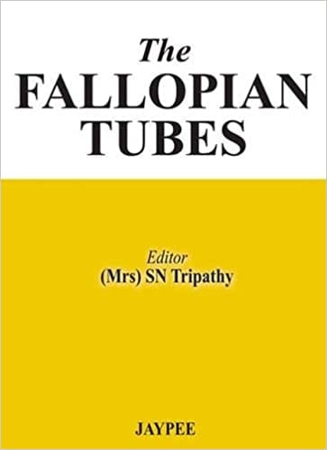 The Fallopian Tubes 2013 by Tripathy Sn