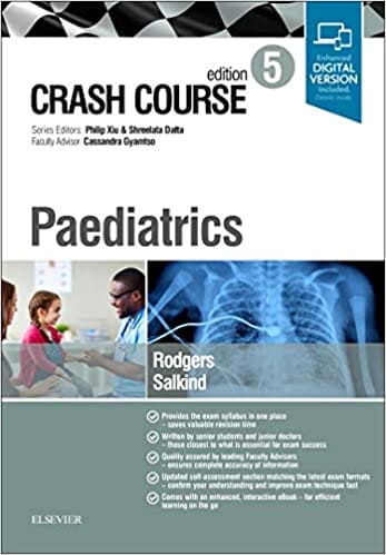 Crash Course Paediatrics 5th Edition 2019 by Anna Rodgers