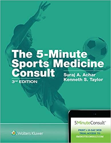 The 5 Minute Sports Medicine Consult 3rd Edition 2020 by Achar S A