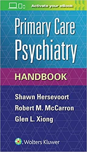 Primary Care Psychiatry Handbook 2019 by Hersevoort S