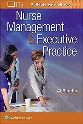 Nurse Management And Executive Practice 2019 by AI Rundio