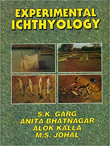 Experimental Ichthyology 2002 by S.K Garg