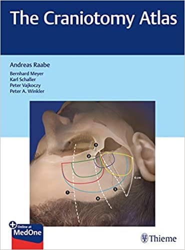 The Craniotomy Atlas 2019 by  Andreas Raabe