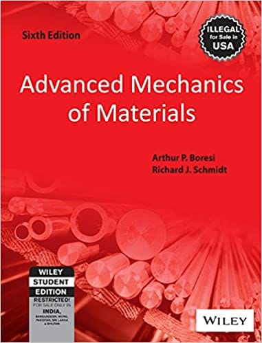 Advanced Mechanics of Materials 6th Edition 2009 by Advanced Mechanics of Materials