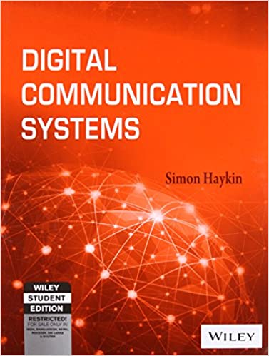 Digital Communications Systems 2013 by Simon Haykin